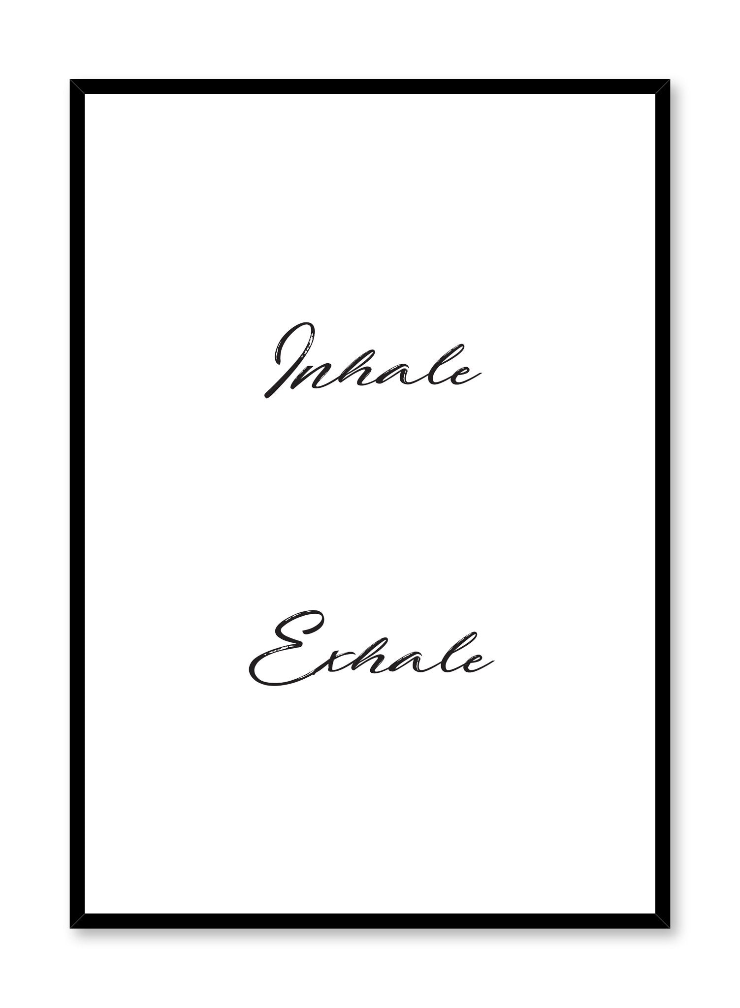 Scandinavian poster with black and white graphic typography design of Inhale Exhale by Opposite Wall