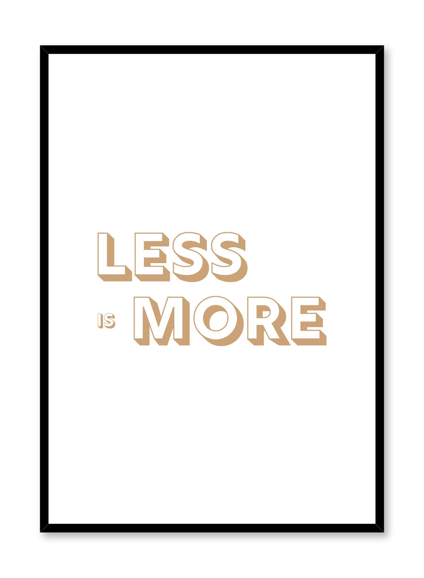Scandinavian poster with beige colour graphic typography design of Less is More text by Opposite Wall