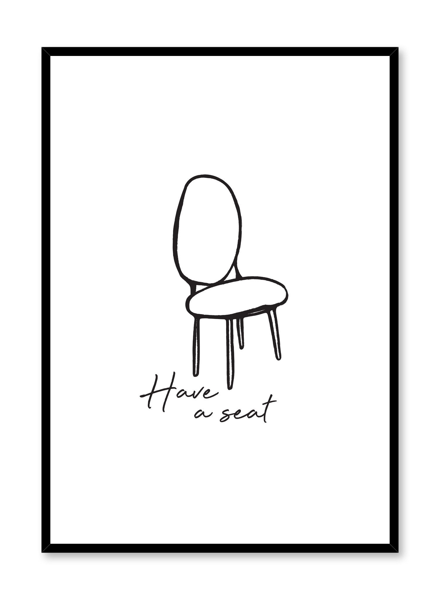 Minimalist poster by Opposite Wall with Have A Seat illustration