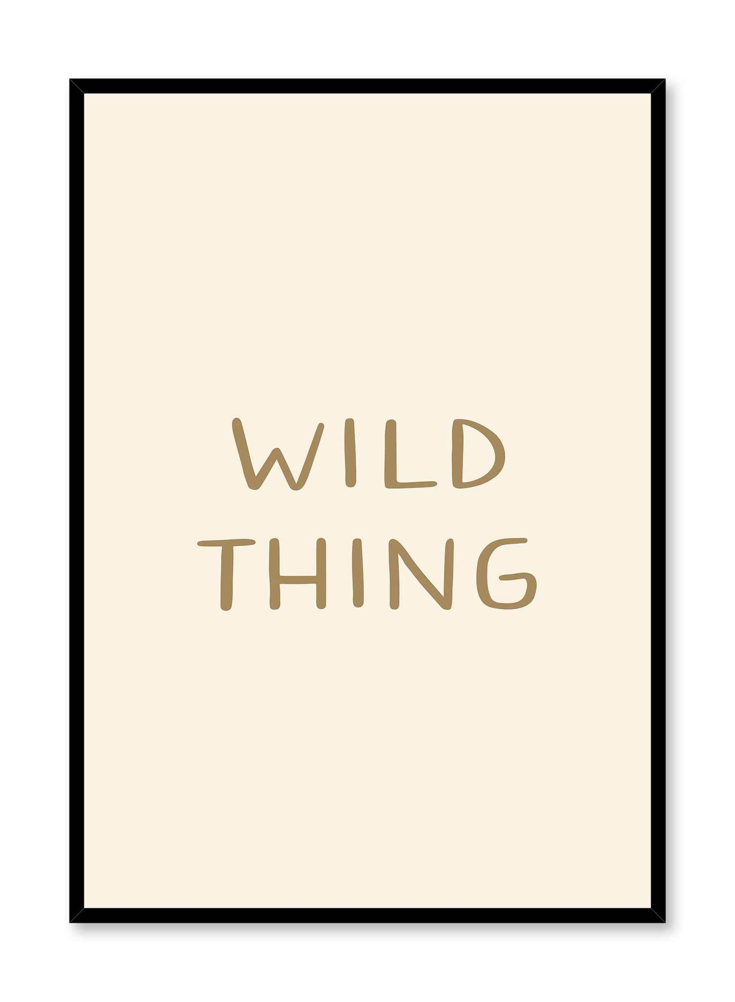 Wilding Out is a minimalist typography of the words "Wild Thing" written with a round handwriting by Opposite Wall. 