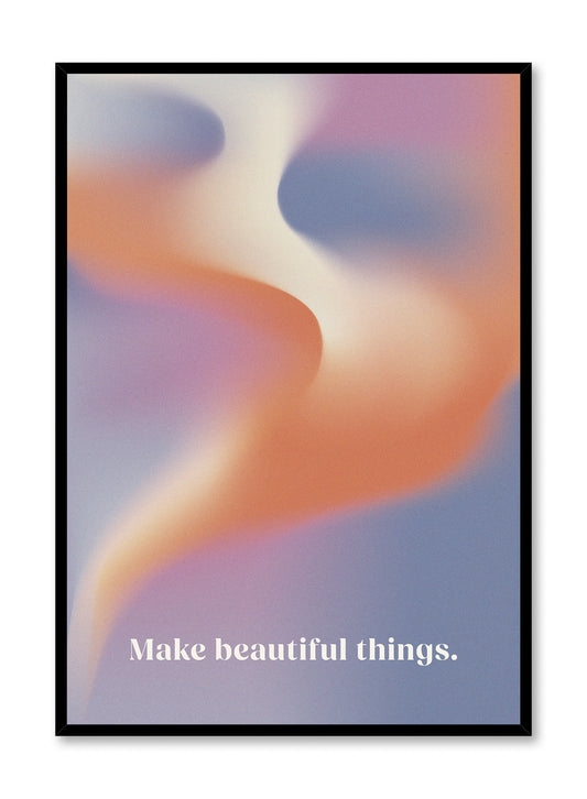 Make Beautiful Things, Poster