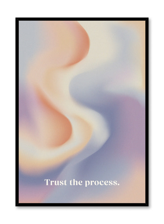 Faire confiance au processus, Affiche