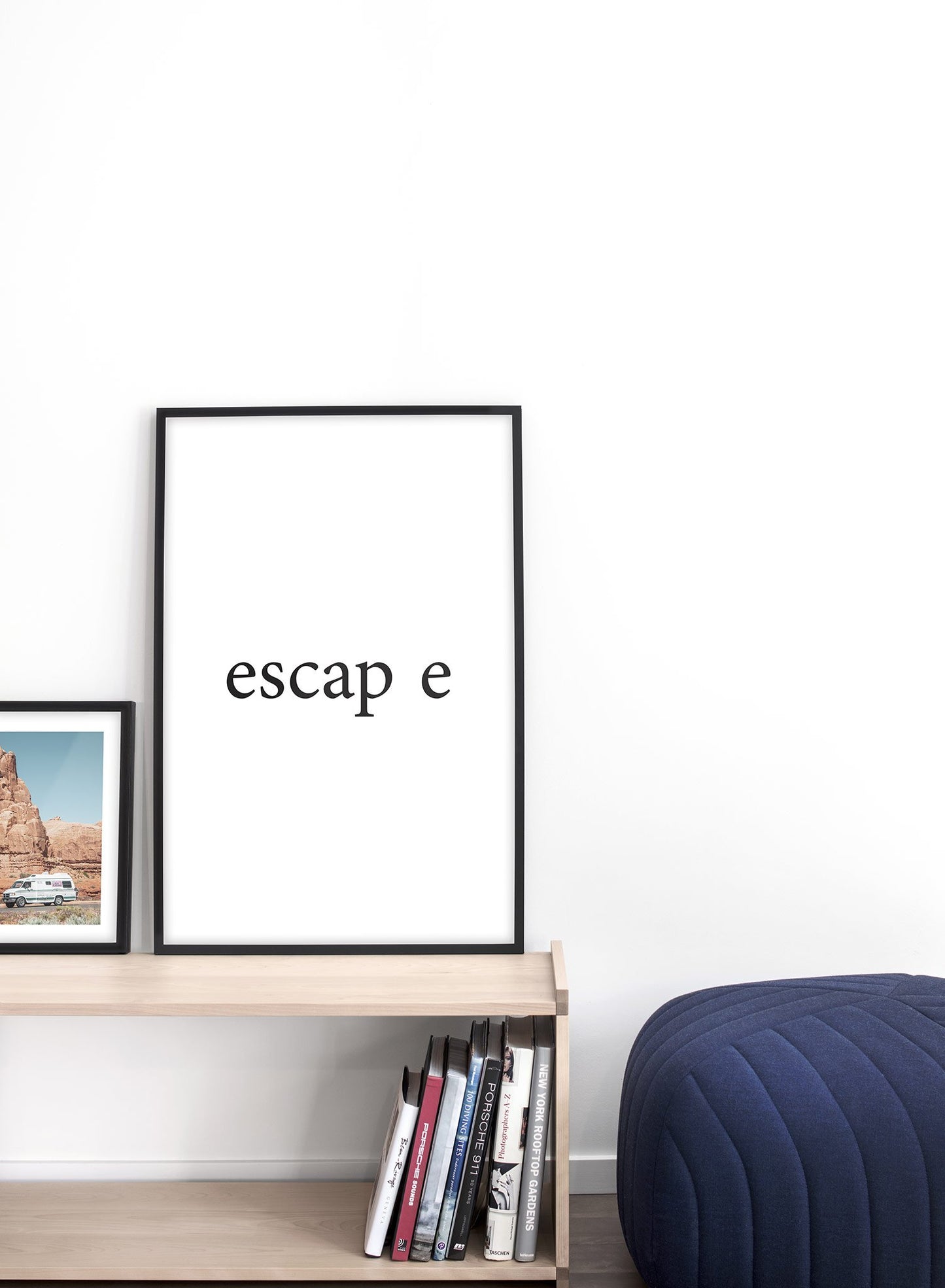 Scandinavian poster with black and white graphic typography design of Escape text by Opposite Wall - Lifestyle Duo - Living Room