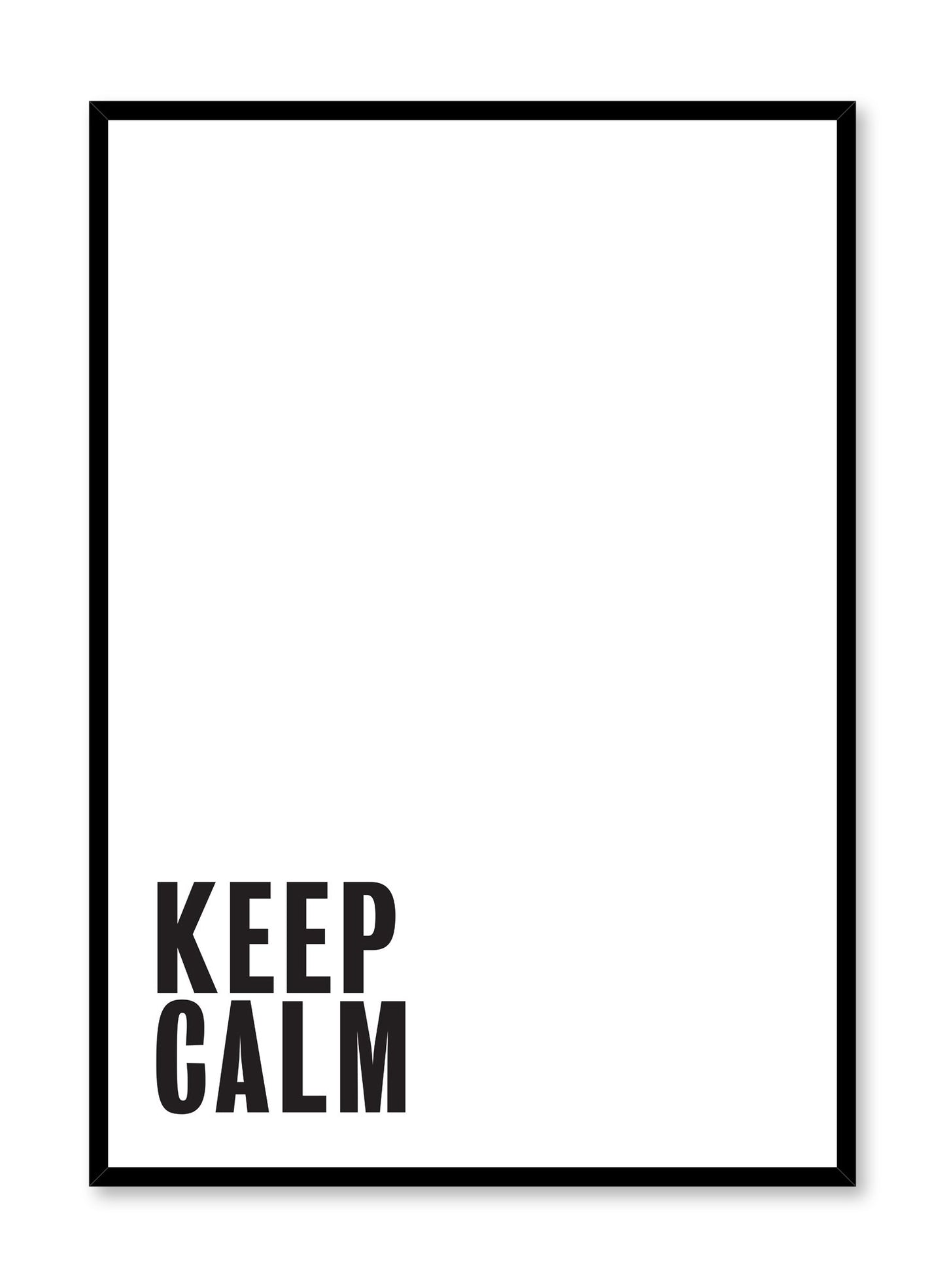 Scandinavian poster by Opposite Wall with Keep Calm typography design