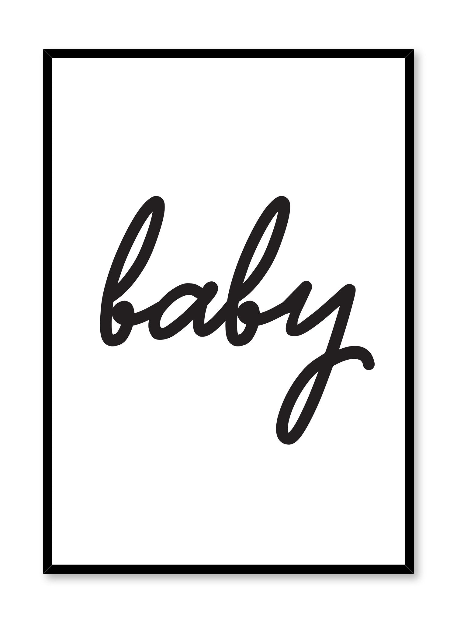 Scandinavian poster with black and white graphic typography design of baby by Opposite Wall