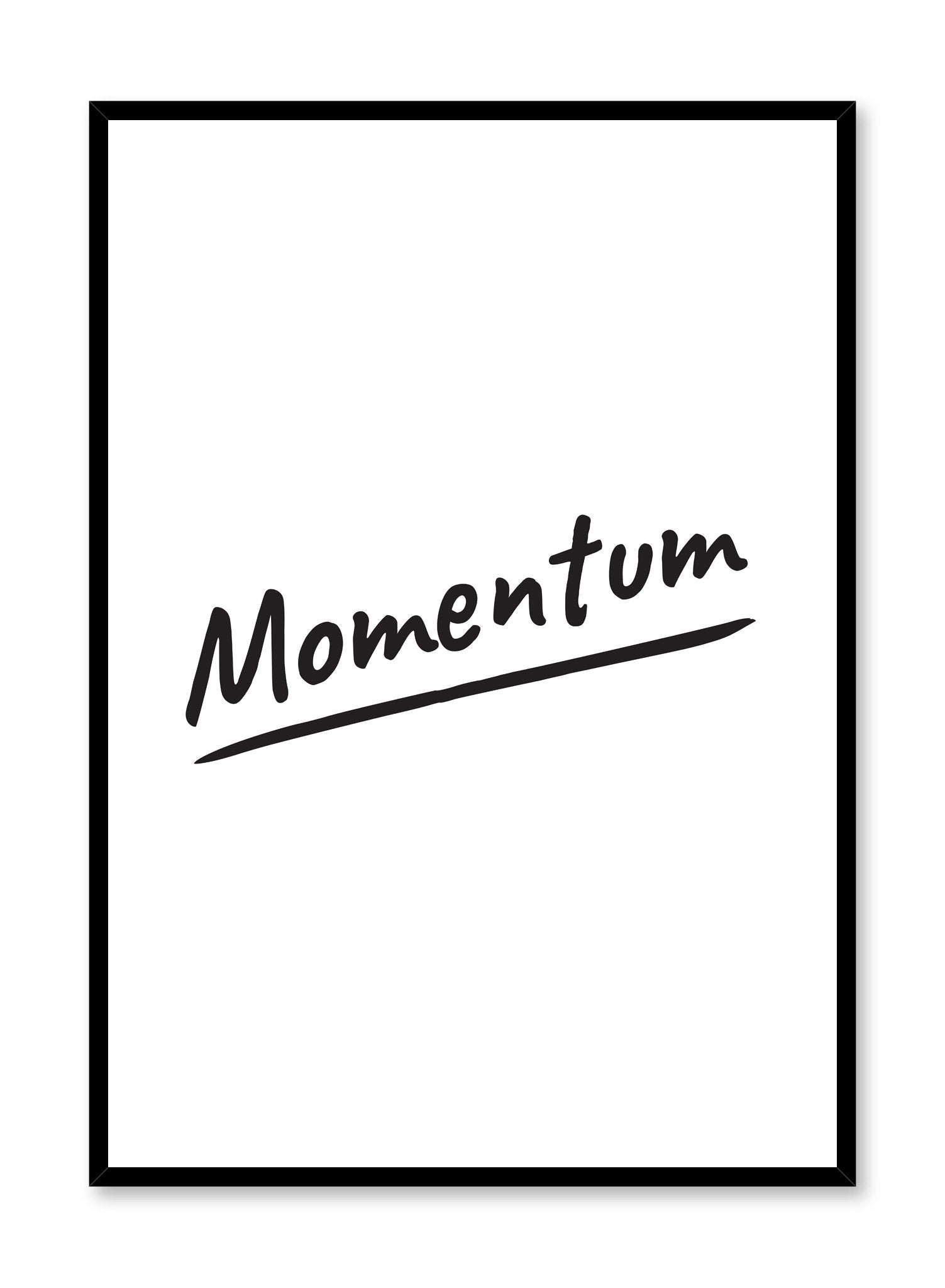 Momentum minimalist typography quote art print by Opposite Wall