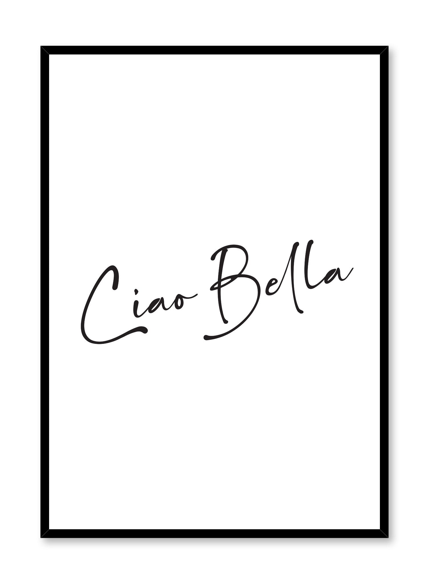 Ciao Bella modern minimalist typography art print by Opposite Wall
