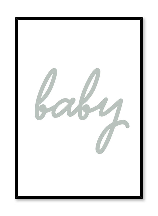 Scandinavian poster with green graphic typography design of baby by Opposite Wall