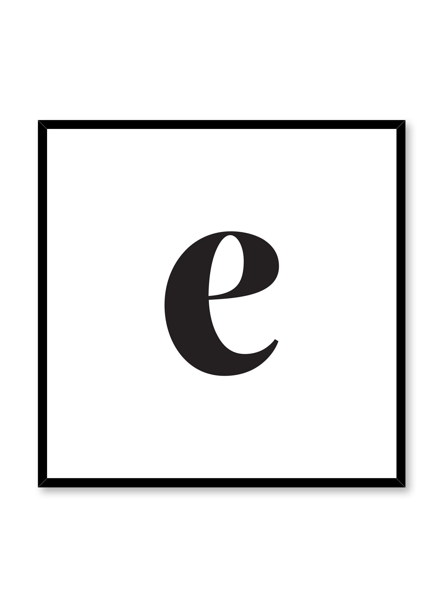 Scandinavian poster with black and white graphic typography design of lowercase letter E by Opposite Wall