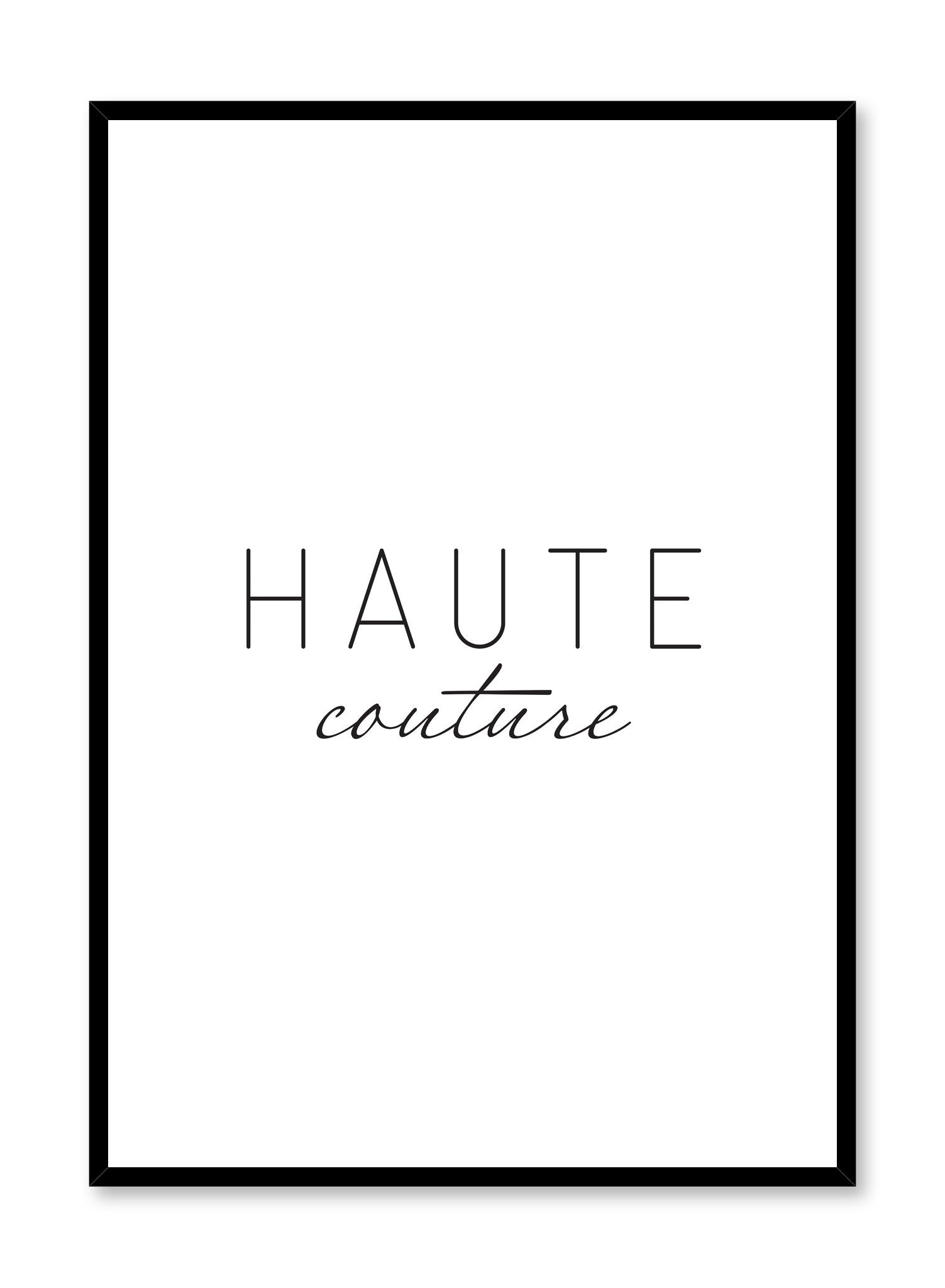 Scandinavian poster with black and white graphic typography design of Haute Couture text by Opposite Wall