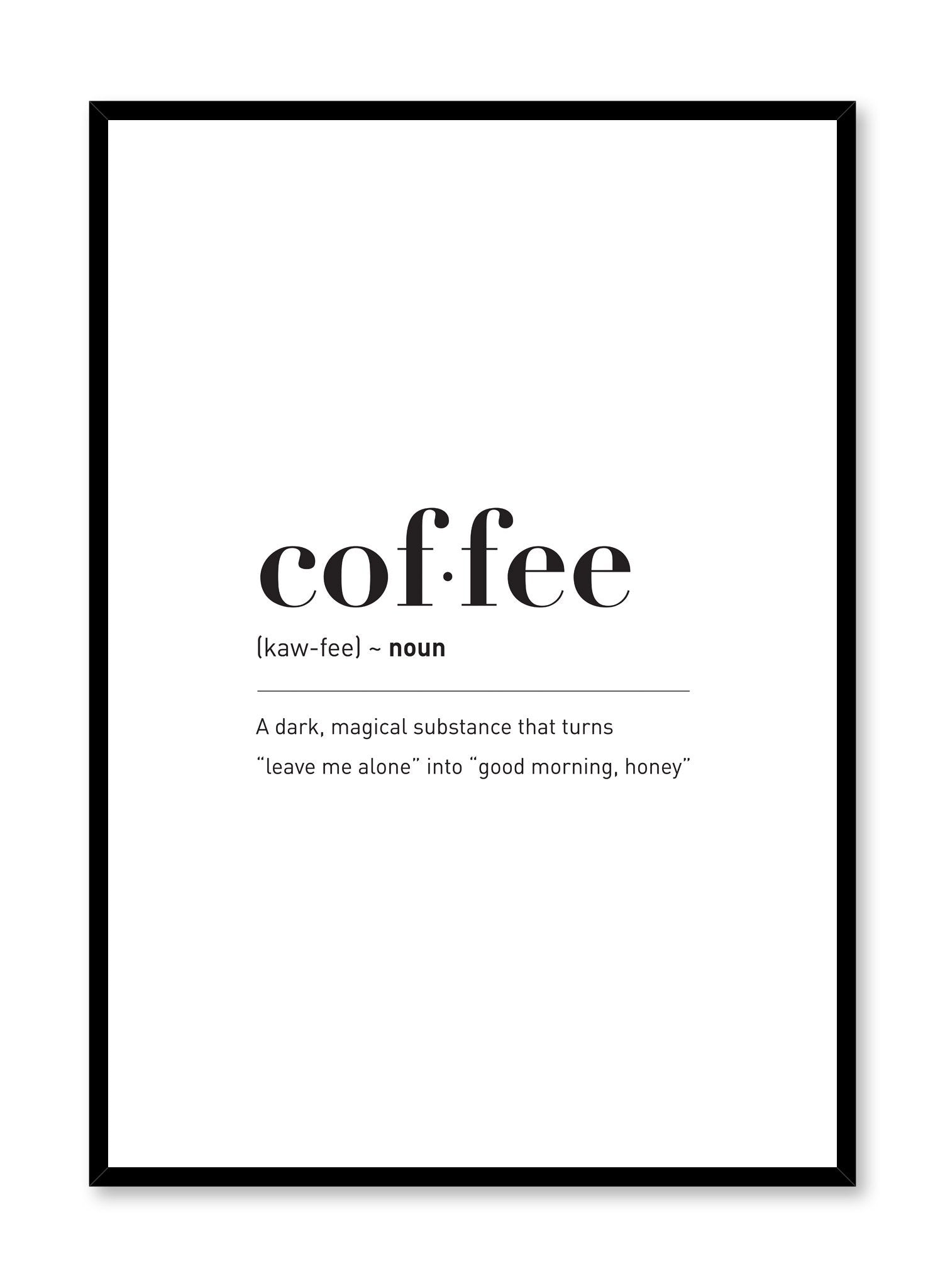 Minimalist poster by Opposite Wall with Coffee typography