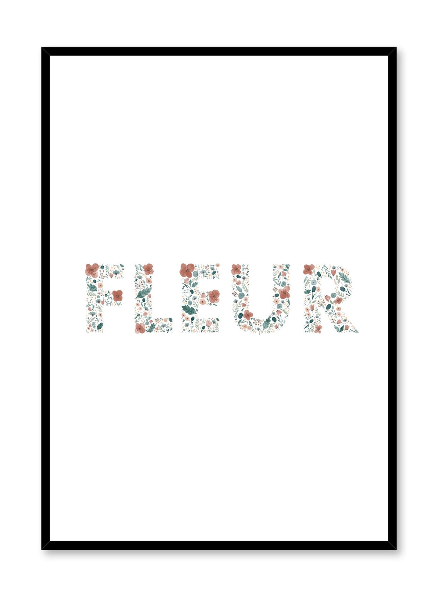 Modern minimalist floral typography poster by Opposite Wall with Fleur lettering