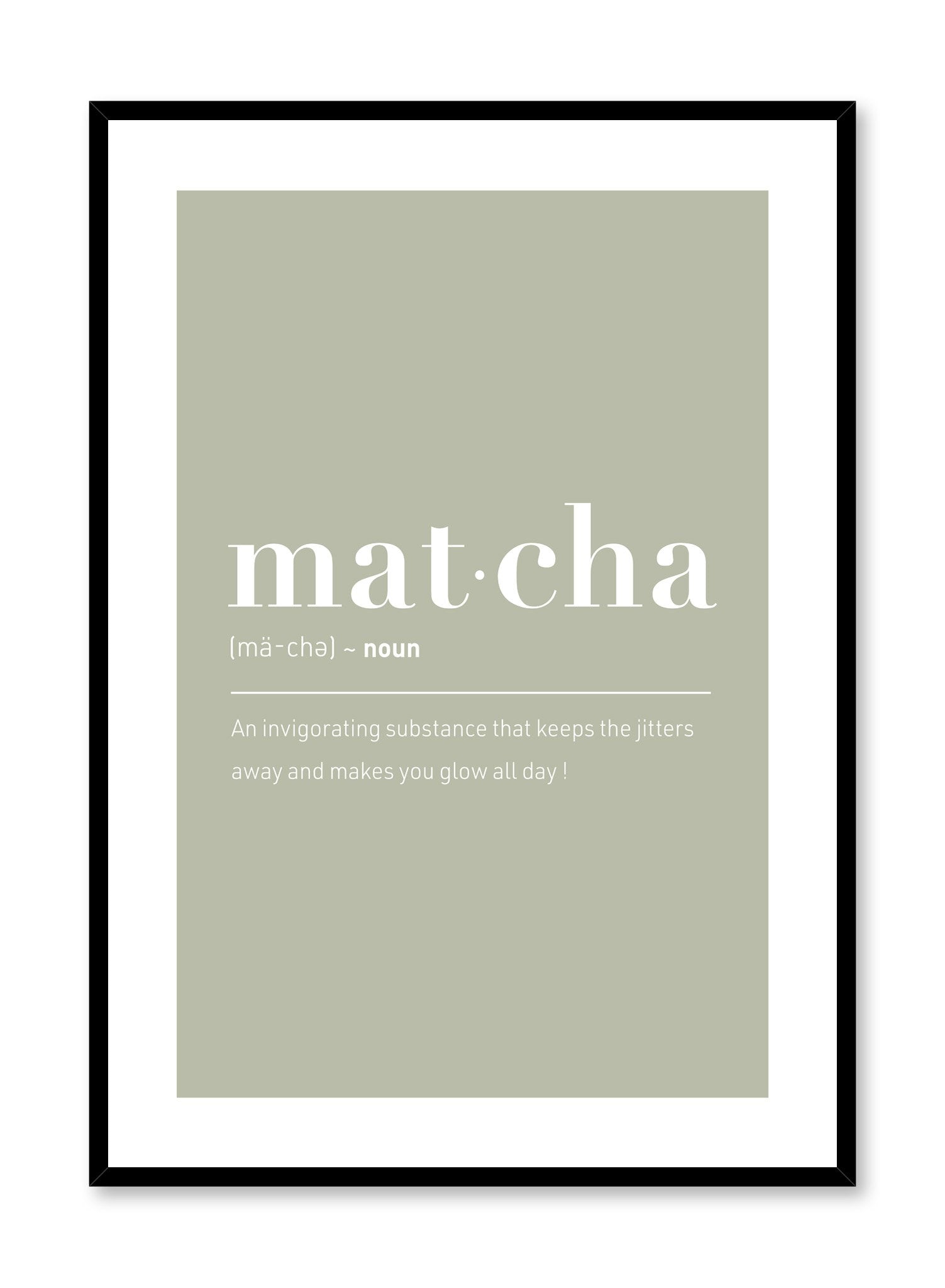 Matcha Typographic Definition of the Word matcha by Opposite Wall