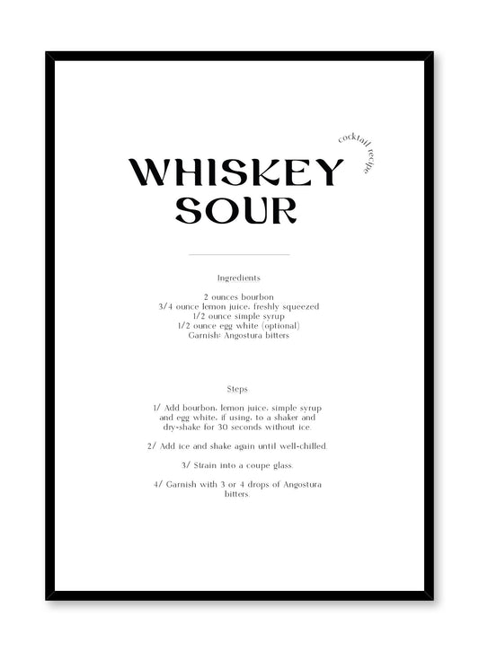 Whiskey Sour is a cocktail recipe typography poster by Opposite Wall.