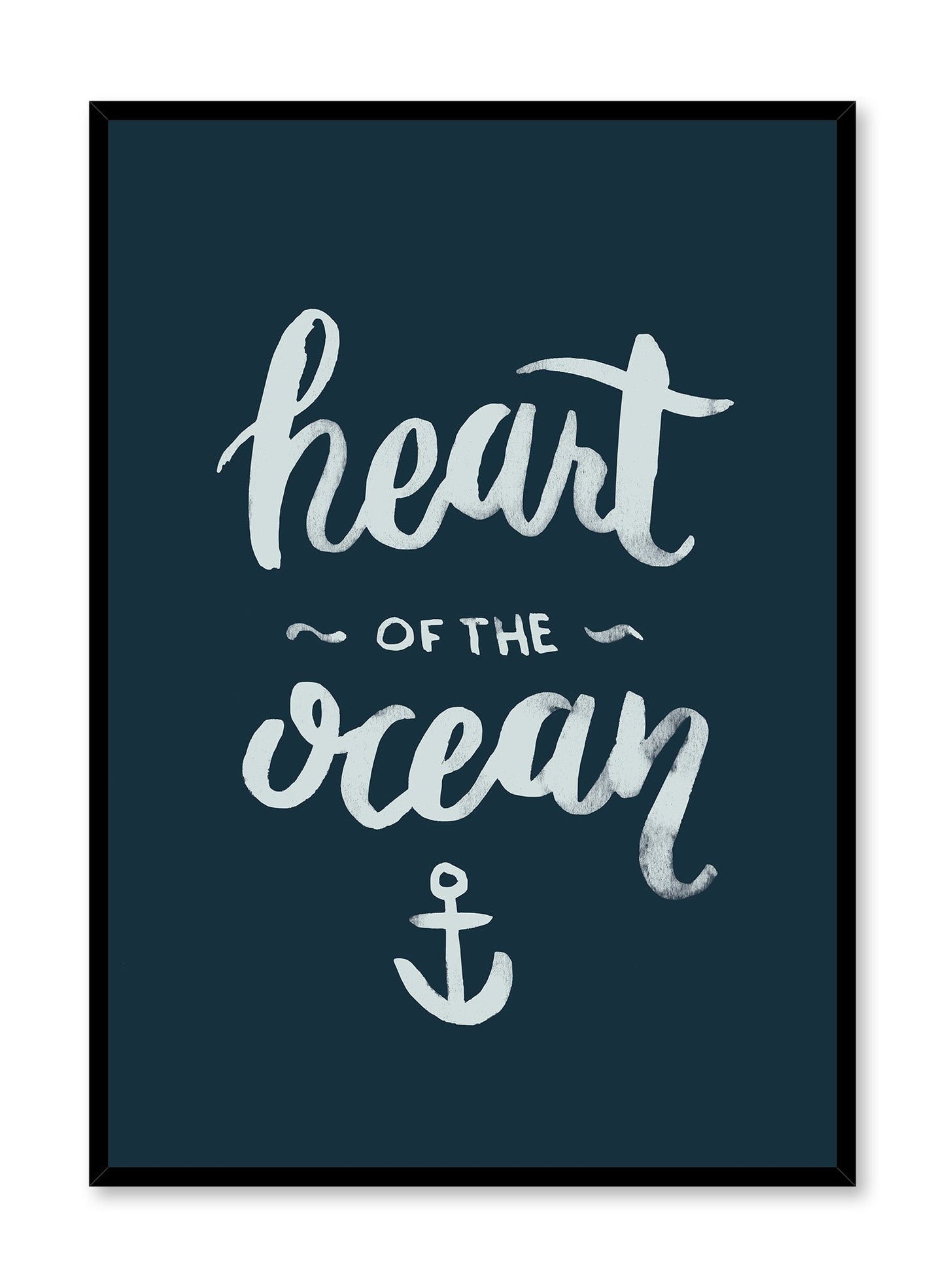 Heart of the Ocean is a minimalist illustration and typography of the words "heart of the ocean" written cursively with an anchor at the bottom.