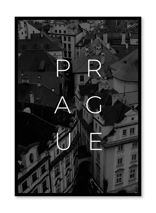 Prague black and white photography and typography, Poster | Oppositewall.com